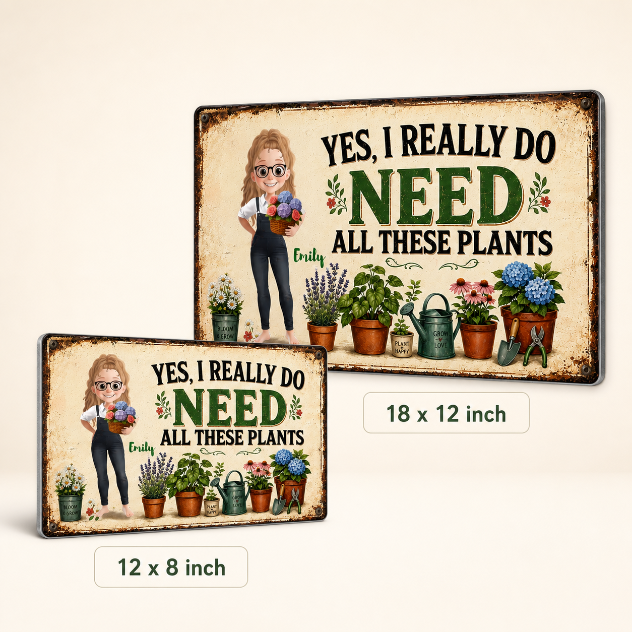 Personalized Garden Metal Sign – “I Do Need All These Plants” – Gardening Girl Outdoor Decor